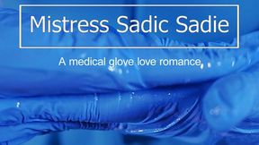 Medical glove romance