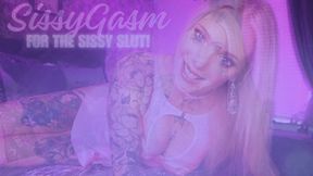 Sissygasm For The Sissy Slut