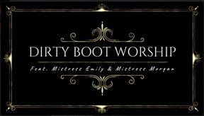 DIRTY Boot Worship