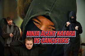 Ninja Agent Katara vs Gangsters