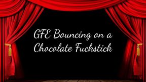 GFE Bouncing on a Chocolate Fuckstick