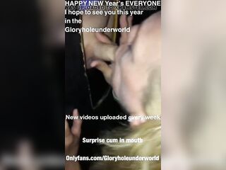 Gloryhole surprise cum