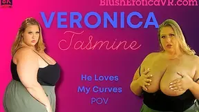 Veronica Jasmine - He Loves My Curves