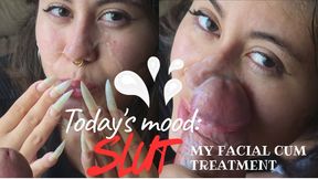 Today's mood: SLUT, receiving my facial cum treatment and letting him balls-empty, thick cum over my face & nails!!