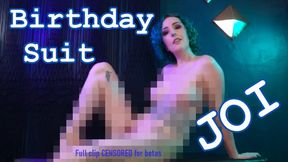 CENSORED BIRTHDAY SUIT JOI - Beta Safe Pixelated Fully Nude Goddess Worship Femdom POV Jerk Off Instructions by Miss Faith Rae with Orgasm Control and Financial Domination - MKV