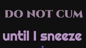 POV AUDIO: Sick and sneezy JOI