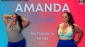 My Trainer Is With Amanda Thickk