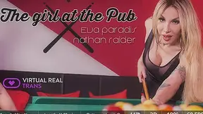 Eva Paradis,Nathan Raider in The Chick At The Pub - SexLikeReal Shemale