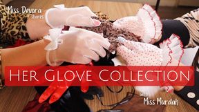 Her Glove Collection: Miss Devora Moore Shares Her Glove Fetish with Miss Murdah ft: Close up Hand, Fingers, Fingernail, Satin, Leather, Vintage