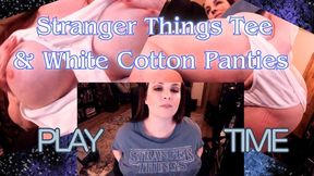 Stranger Things Tee And White Cotton Panties Play Time