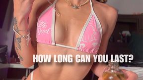 how long can you last?