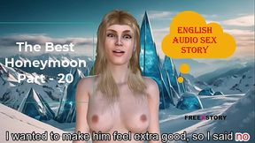 English Audio Sex Story - The Best Honeymoon Part - 20