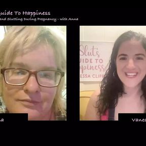 A Slut&#039;s Guide To Happiness Podcast - Episode 23: Sex and Slutting During Pregnancy - with Anna