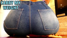 Carry My Weight - Goddess Bella
