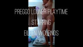 Pregnant Looner