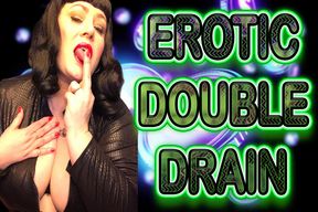 EROTIC DOUBLE DRAIN