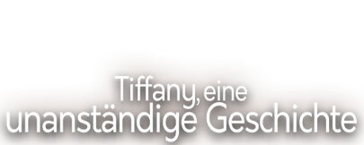 Tiffany, an indecent story