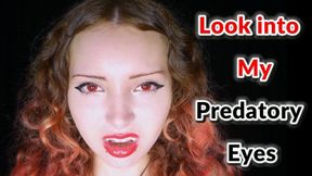 Look into My Predatory Eyes - Vampire, Mind Fuck, Spit Fetish (mobile)