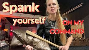 Spank along with Mistress Nicole van Kuppeck - spank yourself for Me!