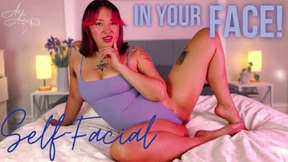 In Your FACE! Self-Facial JOI