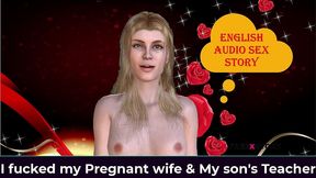 english audio sex story - i fucked my pregnant wife & my son s teacher