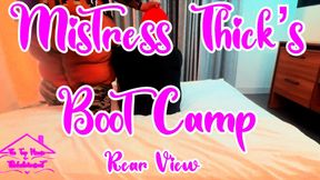 Mistress Thick’s Bootcamp