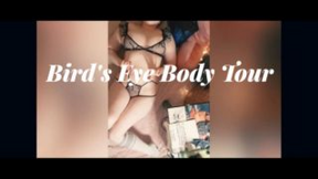 Bird's Eye Body Tour &amp; Lotion