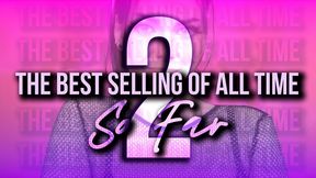 Best Selling of All Time (So Far) Clip Compilation 2