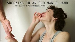 Sneezing in an Old Man’s Hand