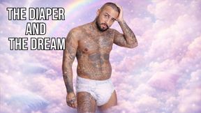 The Diaper and the Dream - Lalo Cortez