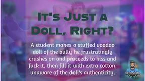 It's Just a Doll, Right?