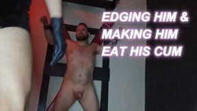 EDGING & CUM EATING