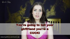 Tell Your girlfriend you're a cuck 069