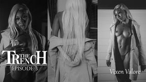 The trench episode 3 with Vixen Valore