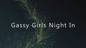 Gassy Girls Night In *mp4*