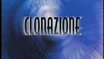 CLONAZIONE - FULL MOVIE