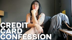 Credit Card Confession