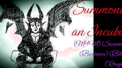 Summoning an Incubus!!! (M4M) (ASMR)