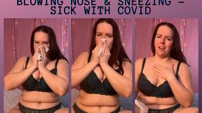 Blowing nose & sneezing -sick with covid 1080p HD