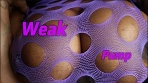 Weak pump