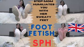 STEP-MOM HUMILIATES YOU - FOOT FETISH - SPH