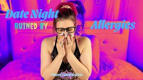 Date Night RUINED by Allergies| NOSEBLOWING CONGESTED TISSUES ALL NATURAL NO MAKE UP GLASSES NOSE BLOWING FETISH CONGESTION KLEENEX