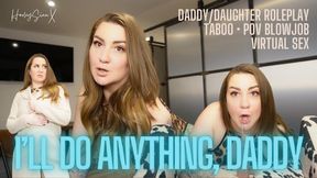 I'll Do Anything StepDaddy