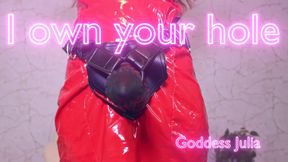 I own your hole