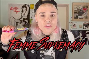 Femme Supremacy
