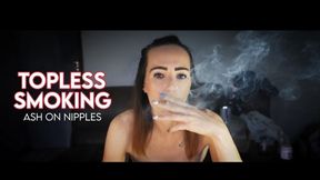 Topless Smoking – Slow Sensual Cigarette Tease