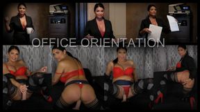 Office Orientation