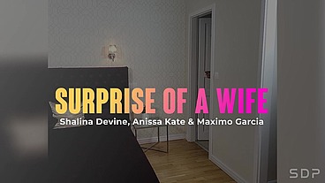 Shalina Devine, Anissa Kate & Maximo Garcia - Surprise of a wife