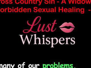 Cross Country Sin: a Widower’s Raunchy Healing Part 56 - English Audio Sex Story
