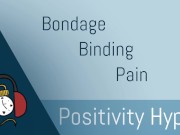 Bondage and Painplay!